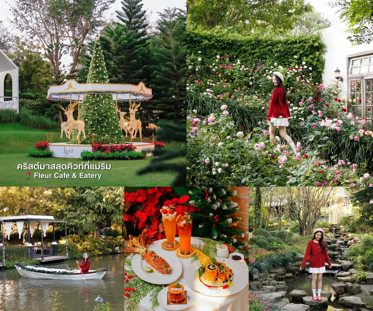 ภาพรีวิว Fleur Cafe & Eatery • Christmas Carnival — สวนยุโรปและเมนูคริสต์มาสในแม่ริม